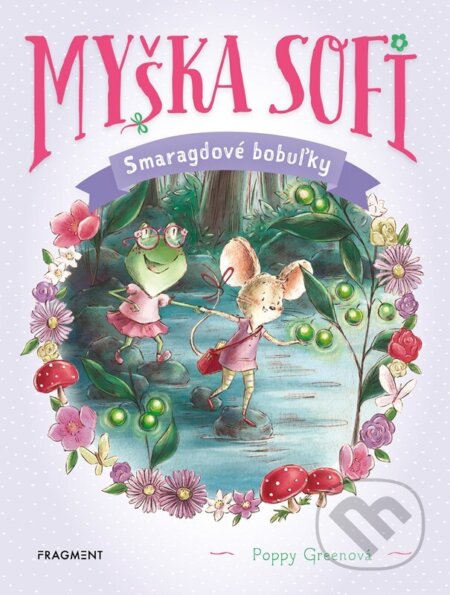 Myška Sofi 2: Smaragdové bobuľky