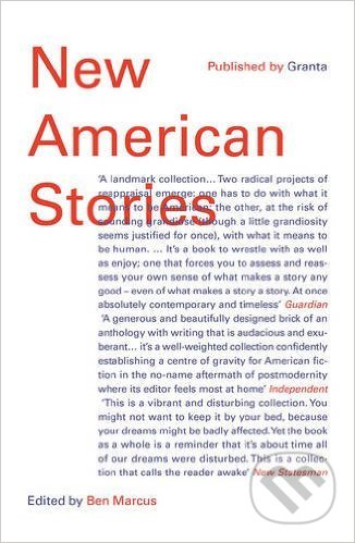 New American Stories - Ben Marcus