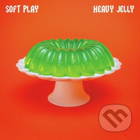Soft Play: Heavy Jelly
