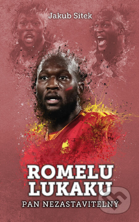 Romelu Lukaku: pan nezastavitelný