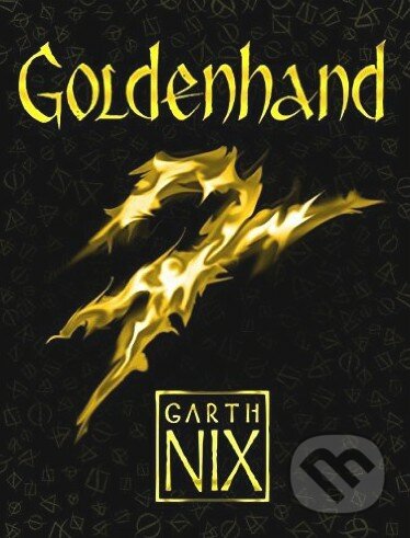 Goldenhand by Garth Nix Goldenhand by Garth Nix