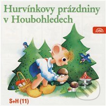 Hurvínkovy prázdniny v Houbohledech - Vladimír Straka,Miloš Kirschner