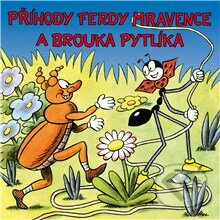 Příhody Ferdy Mravence a brouka Pytlíka - Ondřej Sekora