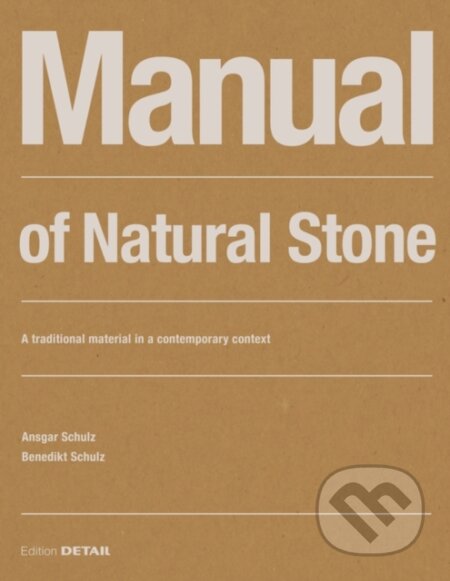 Manual of Natural Stone