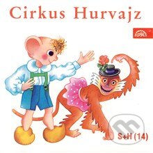 Cirkus Hurvajz - Ladislav Dvorský