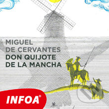 Don Quijote de la Mancha (ES) - Miguel de Cervantes Saavedra