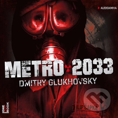 Metro 2033  - Dmitry Glukhovsky