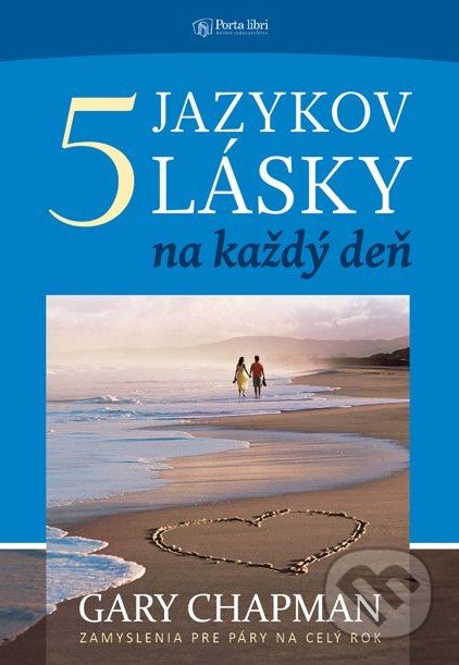 5 jazykov lásky na každý deň - Gary Chapman