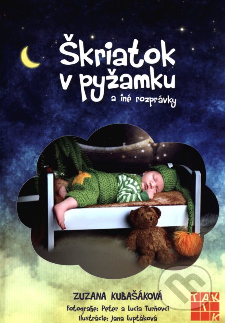 Škriatok v pyžamku a iné rozprávky - Zuzana Kubašáková