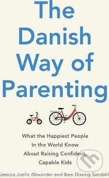 The Danish Way of Parenting