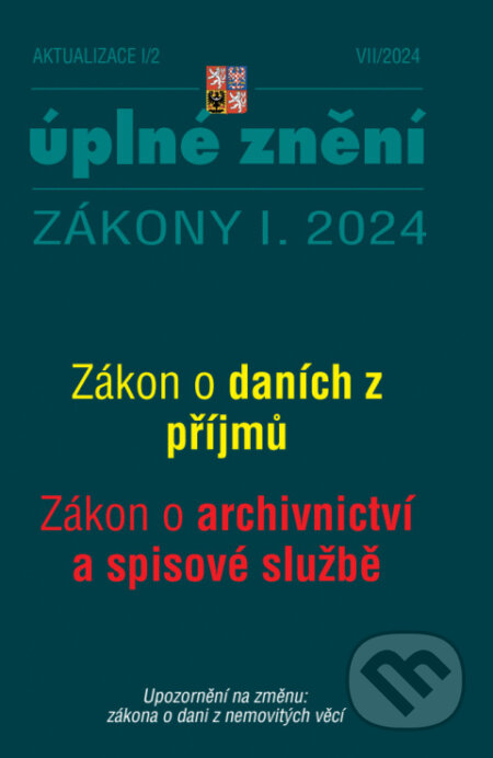 Aktualizace I/2 / 2024 - o daních z příjmů, o archivnictví a spisové službě