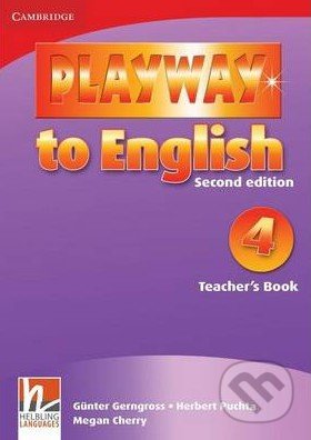 Playway to English 4 - Teacher&#039;s Book - Günter Gerngross, Herbert Puchta, Megan Cherry
