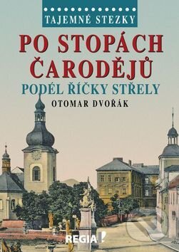 Tajemné stezky - Po stopách čarodějů
