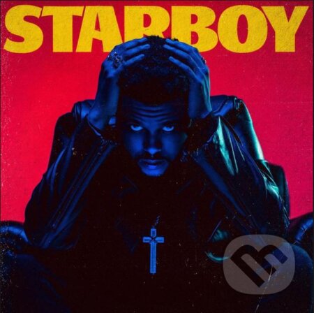 The Weeknd: Starboy - The Weeknd