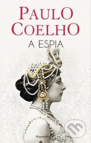 A Espia - Paulo Coelho