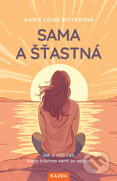 Sama a šťastná