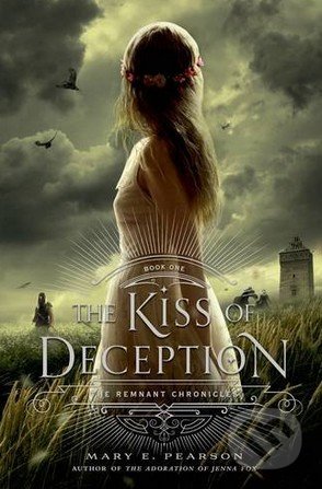 The Kiss of Deception - Mary E. Pearson