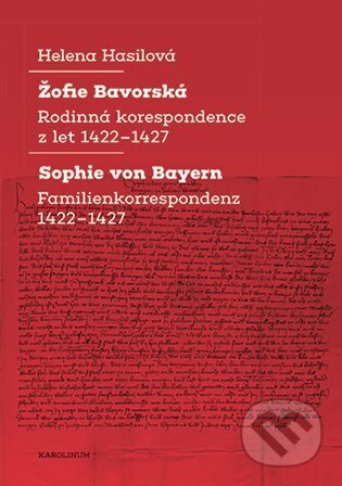 Žofie Bavorská / Sophie von Bayern