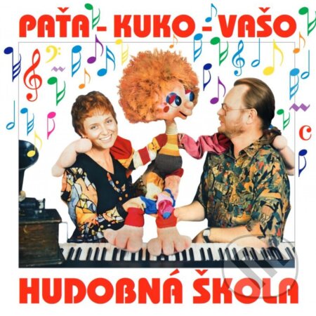 Vašo Patejdl: Paťa, Kuko, Vašo - Hudobná škola
