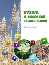 Výživa a hnojení polních plodin - Václav Vaněk