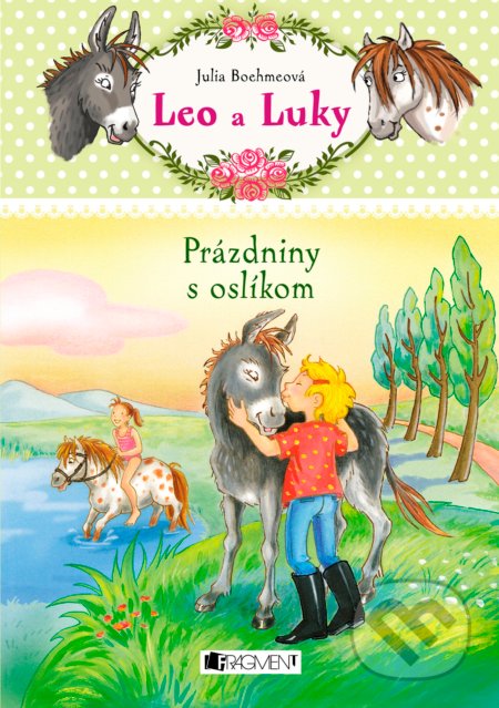 Leo a Luky: Prázdniny s oslíkom - Julia Boehmeová, Lisa Althaus (ilustrácie)