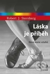 Láska je příběh - Robert J. Sternberg