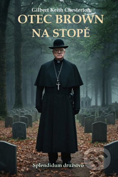 Otec Brown na stopě