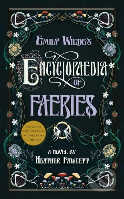 Emily Wildes Encyclopaedia Of Faeries
