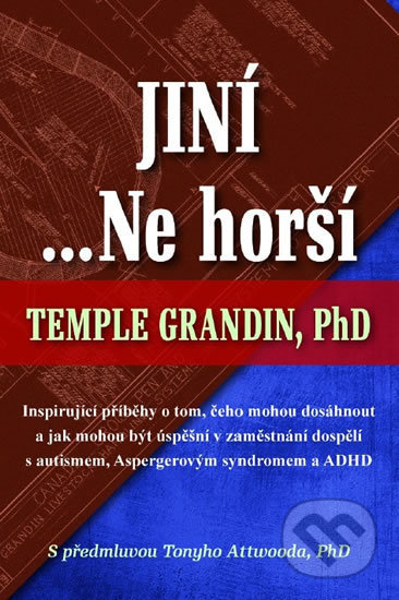 Jiní… Ne horší - Temple Grandin