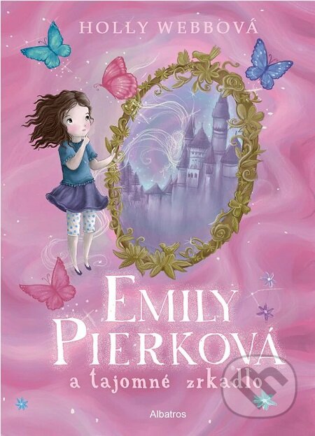 Emily Pierková a tajomné zrkadlo