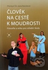 Člověk na cestě k moudrosti