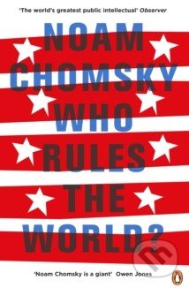 noam chomsky who rules the world summary