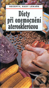 Dieta při onemocnění aterosklerózou - Pavel Gregor