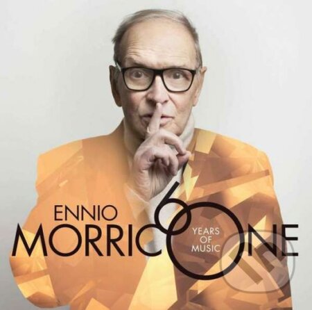 Ennio Morricone: Morricone 60 - Ennio Morricone