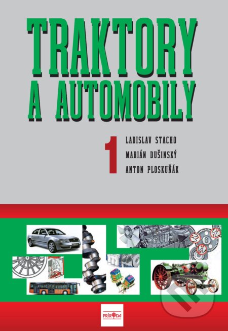 Traktory a automobily 1, 2. vydanie