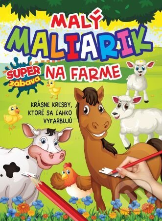 Malý maliarik - Na farme