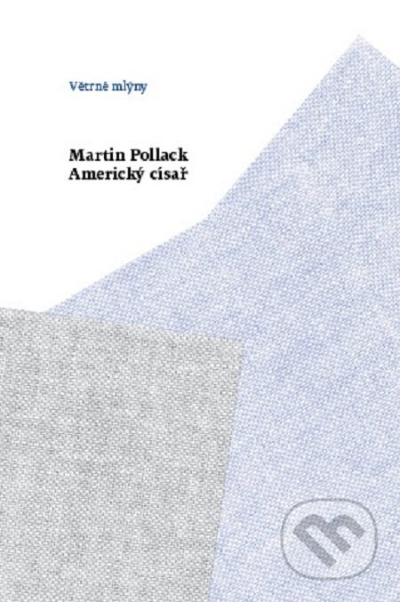 Americký císař - Martin Pollack