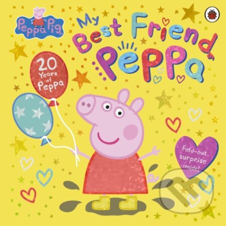 Peppa Pig: My Best Friend Peppa: 20th Anniversary Picture Book