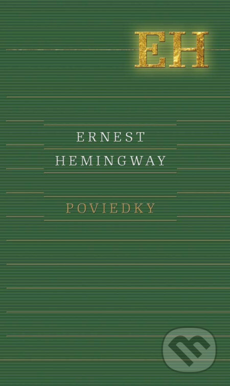 Poviedky - Ernest Hemingway