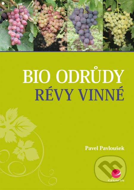 Bio odrůdy révy vinné