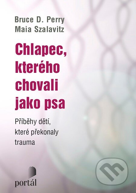 Chlapec, kterého chovali jako psa