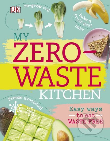 My Zero-waste Kitchen - 