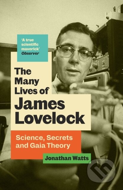 The Many Lives of James Lovelock