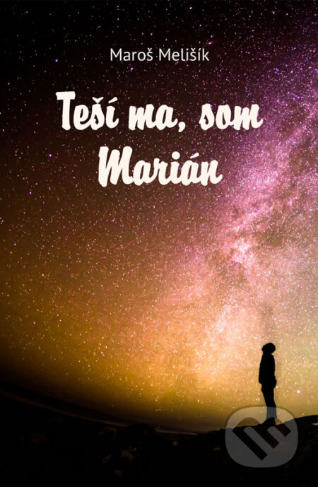Teší ma, som Marián