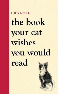 The Book Your Cat Wishes You Would Read