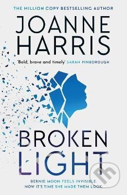 Broken Light: The explosive and unforgettable new novel from the million copy bestselling author