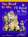 You Read to Me Ill Read to You