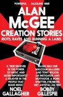 Creation Stories : Riots, Raves and Running a Label