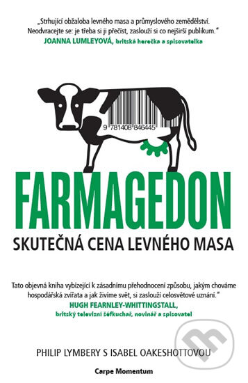 Farmagedon aneb skutečná cena levného masa