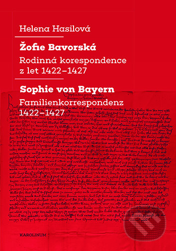 Žofie Bavorská / Sophie von Bayern